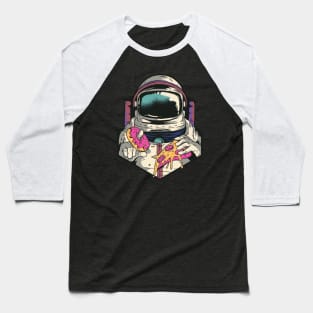 Astronaut in space with pizza and donut Baseball T-Shirt